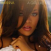 Rihanna - A Girl Lile Me